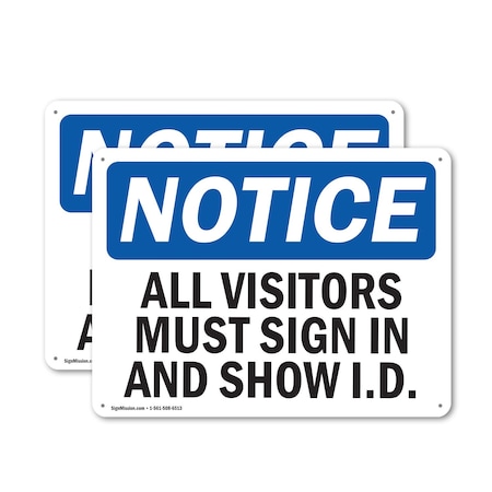 Signmission Safety Culture Sign, 10 in Width, Plastic, Rectangle OS-2PACK-NS-P-710-L-15244